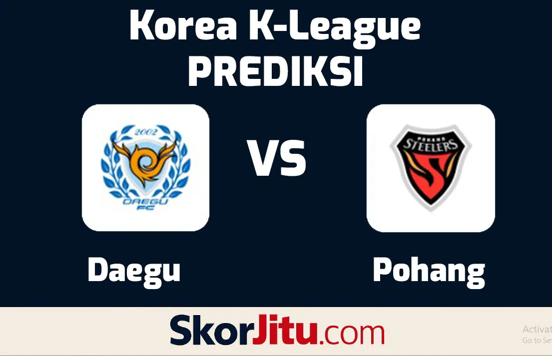 Daegu vs Pohang Steelers