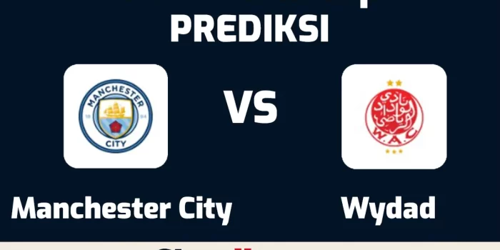 Prediksi Manchester City vs Wydad Casablanca 18 Juni 2025 | Club World Cup