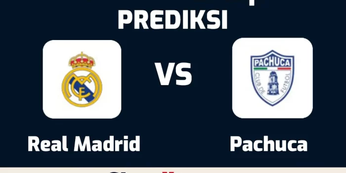 Prediksi Real Madrid vs Pachuca 23 Juni 2025