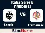Prediksi Spezia vs Cremonese – Serie B Italia 2025 oleh SkorJitu.com