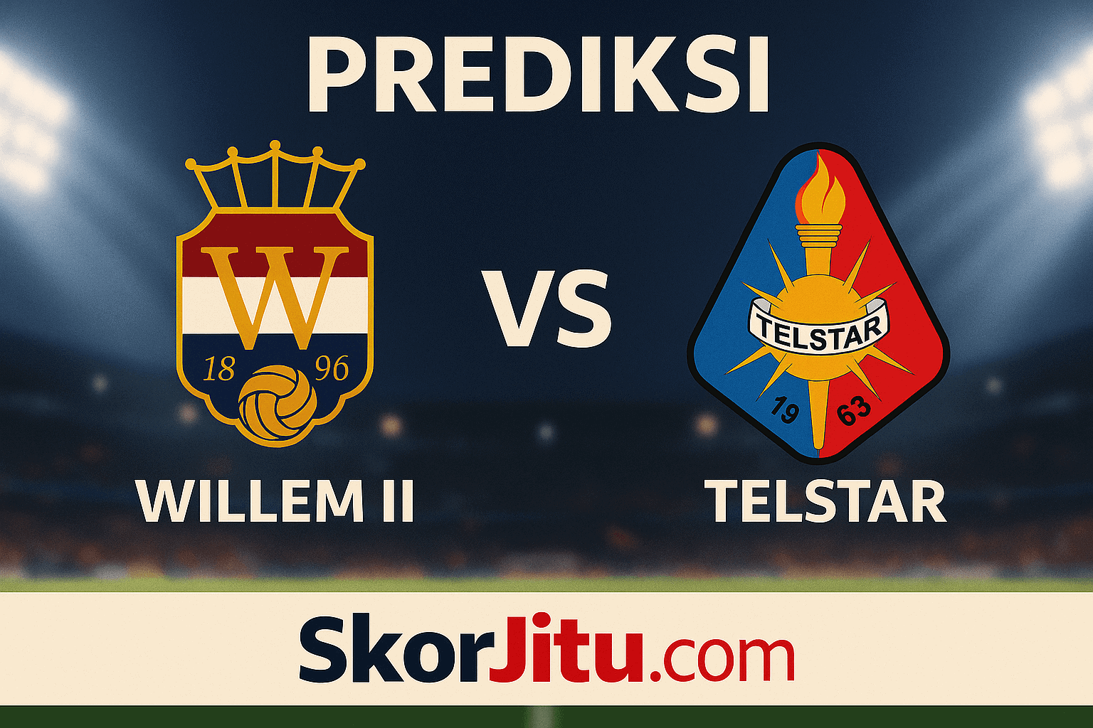 Prediksi Willem II vs Telstar – SkorJitu.com