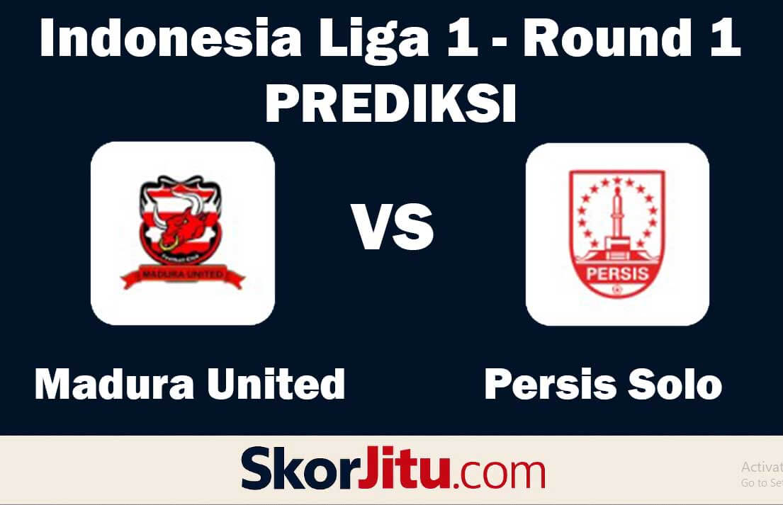 Madura United vs Persis Solo - Prediksi & Kekuatan Pemain Baru Musim 202526