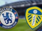 Prediksi Chelsea vs Leeds