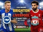 Liga Inggris Brighton vs Liverpool