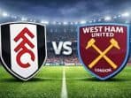Prediksi Fulham vs West Ham
