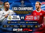 Liga Champions Real Madrid vs Bayern Munich