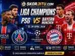 Prediksi Liga Champions PSG vs Bayern Munchen
