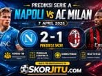 Prediksi Serie A Napoli vs AC Milan