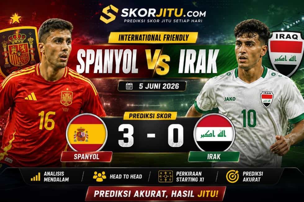 prediksi Spanyol vs Irak prediksi Spanyol vs Irak