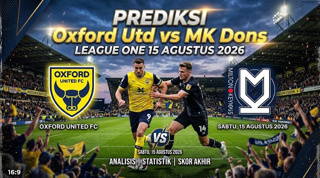 Prediksi Oxford Utd vs MK Dons
