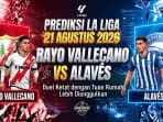 Prediksi Rayo Vallecano vs Alaves Prediksi Rayo Vallecano vs Alaves