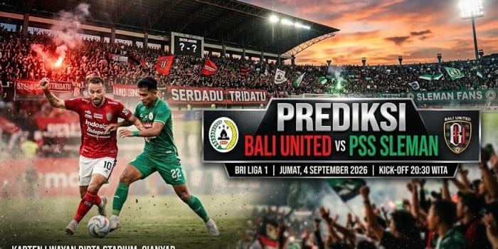 Prediksi Bali United vs PSS Sleman