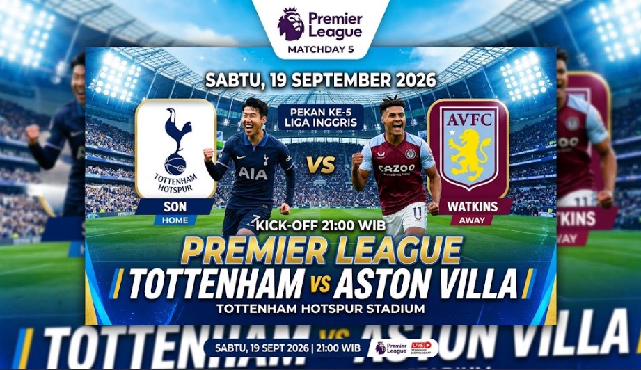 Prediksi Tottenham vs Aston Villa